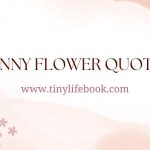 Funny flower quotes