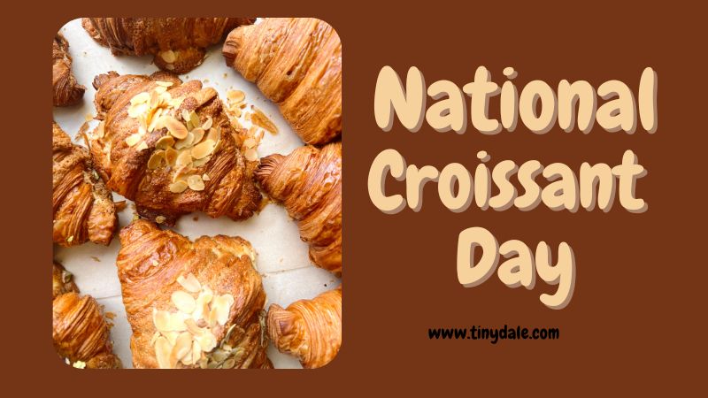 National Croissant Day