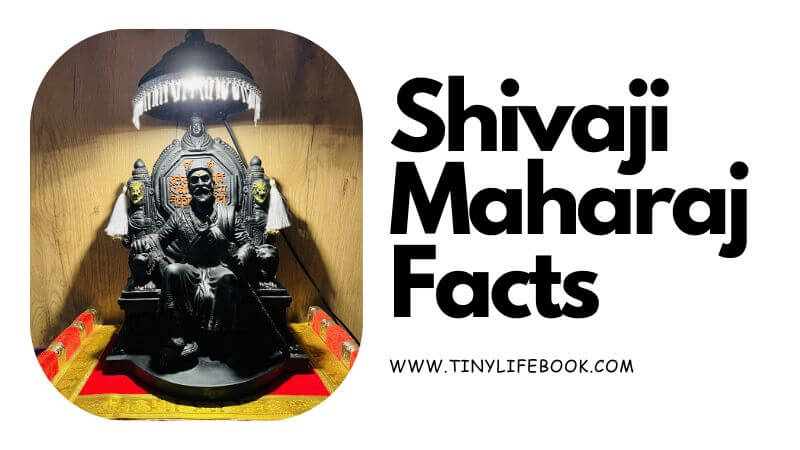 shivaji maharaj facts
