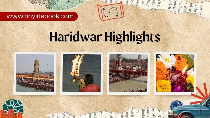 Haridwar Highlights