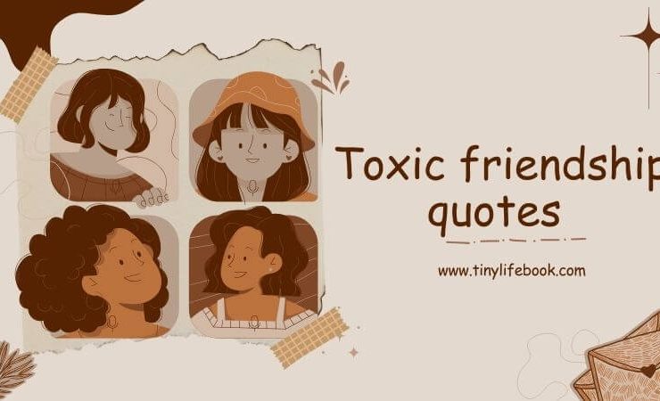 Toxic Friendship Quotes